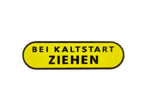 Aufkleber «BEI KALTSTART ZIEHEN» Seitenverkleidung 36 x 10 | Puch X30 Velux Aufkleber «BEI KALTSTART ZIEHEN» Seitenverkleidung 36 x 10 | Puch X30 Velux