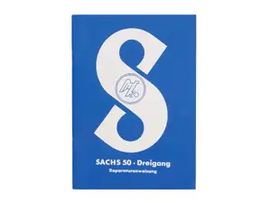 Reparaturanleitung | Sachs 50 Dreigang Reparaturanleitung | Sachs 50 Dreigang