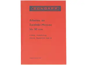 Arbeiten an Zweitakt-Motoren bis 50 ccm | Zündapp Arbeiten an Zweitakt-Motoren bis 50 ccm | Zündapp